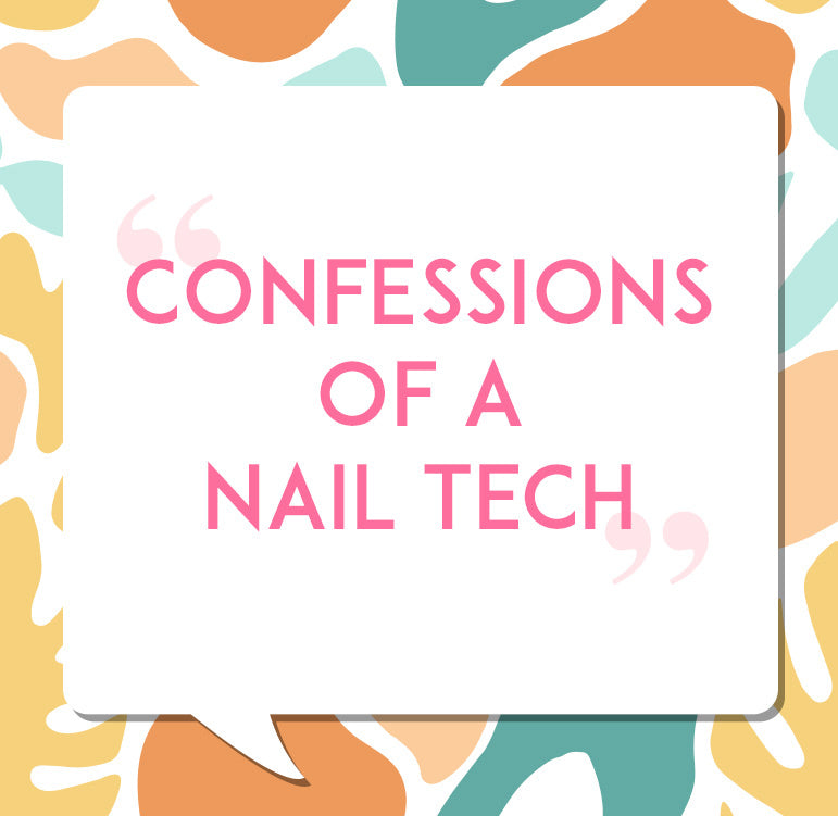 Confessions of A Nail Tech x Leah